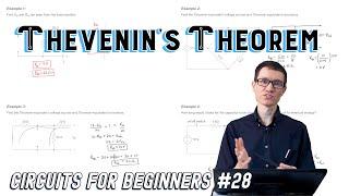 Thevenin's Theorem (Circuits for Beginners #28)