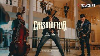 Chismofilia - Luis Alfonso | Video Letra