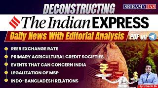 Deconstructing Indian Express | 26 Dec 2024 | Daily Newspaper with Editorial Analysis | UPSC