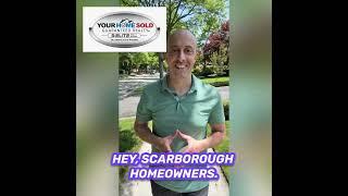 Scarborough Homeowners - Your Home Sold Guaranteed! Or I'll Buy It.