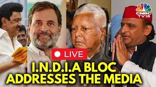 LIVE | Leaders Of all INDIA  Alliance Addresses The Media | Rajya Sabha | N18L | CNBC TV18