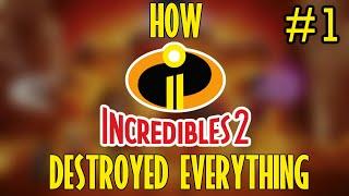 How Incredibles 2 Destroyed Everything - Part 1 | Underminer Battle, Interrogation & Devtech Meeting