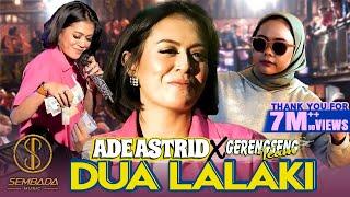 DUA LALAKI - ADE ASTRID X GERENGSENG TEAM (LIVE ANGKRINGAN TEH ITA) | SEU REU LEU LEUUUU