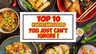 Top 10 | Pakistani Foods To Eat When You’re in Pakistan