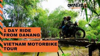 1 Day ride from Danang - Vietnam Motorbike Tour