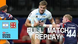 Argentina stop late SURGE | Argentina v Great Britain | Vancouver HSBC SVNS 2025 | Full Match Replay