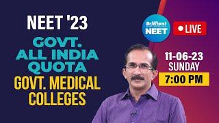 Gov. All India Quota | Gov. Medical Colleges