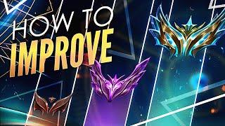 HOW TO IMPROVE IN LEAGUE OF LEGENDS - THE NO BULLSH*T GUIDE