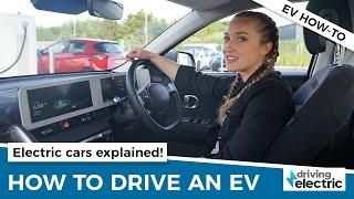 How To Drive An Electric Car: EVs Explained – DrivingElectric