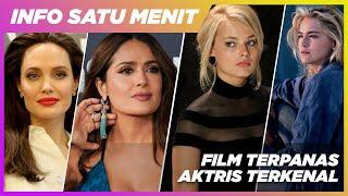 ⭐Aktris Cantik dan Film Terpanasnya - Info Satu Menit