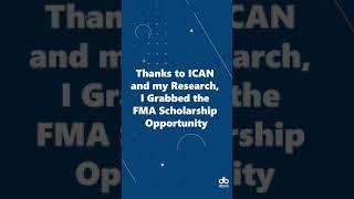  Thanks to ICAN and My Research, I Grabbed the FMA Scholarship Opportunity 