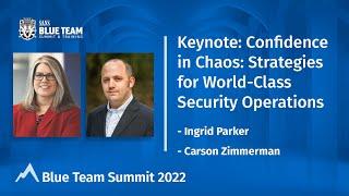 Confidence in Chaos: Strategies for World-Class Security Operations