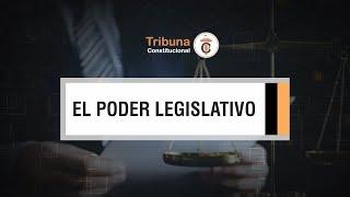 EL PODER LEGISLATIVO  - TC # 351