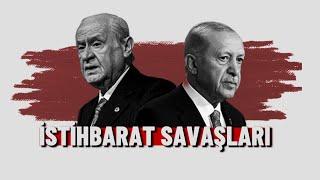 Hangisi galip gelecek; Bahçeli’nin MİT’i mi, Erdoğan’ın MİT’i mi? |  M. Ahmet Karabay