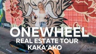 Kakaako Onewheel Real Estate Tour