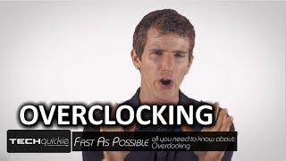 What is Overclocking as Fast As Possible