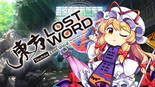 The Touhou LostWord Experience!