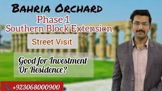 Bahria Orchard Southern Block Extension | Phase 1 | Street visit | Plots in Bahria Orchard