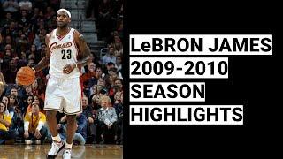 LeBron James 2009-2010 Highlights | BEST SEASON