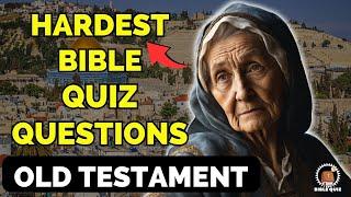 THE OLD TESTAMENT QUIZ - 15 BIBLE QUESTIONS TO TEST YOUR BIBLE KNOWLEDGE - Bible Quiz