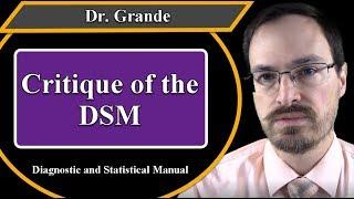 Opinions about the Diagnostic and Statistical Manual (DSM)