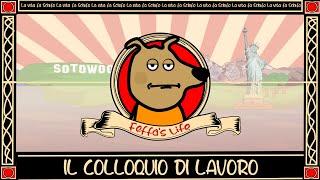 FEFFA'S LIFE - IL COLLOQUIO DI LAVORO - Ep.2