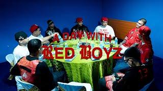 A DAY WITH RED BOYZ