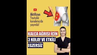 KALÇA AĞRISI İÇİN 3 KOLAY EGZERSİZ #aktifizyo #kalçaağrısı #kalçasıkışması