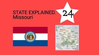 Missouri - State Explained