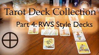 Deck Collection Autumn 2021 - Part 4: My Waite-Smith Tarot Decks #goldendawn #cartomancy #divination