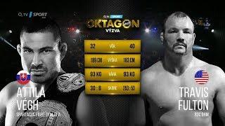 Oktagon 4 - Attila Végh vs Travis Fulton