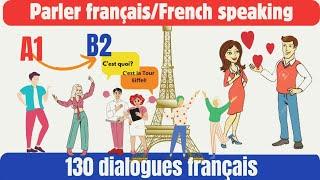 Easy French speaking/Dialogues  en français