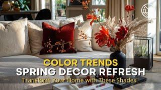 Get Ready for Spring! Top Interior Color Trends You Need to Try