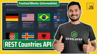 [COMPLETED] Frontend Mentor REST Countries API Project | Part - 2 | JavaScript Projects | Ep.07