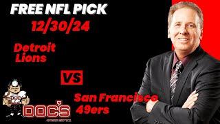 NFL Picks - Detroit Lions vs San Francisco 49ers Prediction, 12/30/2024 Week 17 NFL Free Picks