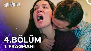 Sahipsizler 4. Bölüm 1. Fragmanı | Hayallerimizi Evsiz Bıraktılar!