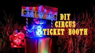 DIY Circus Ticket Booth Prop