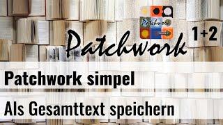 Patchwork Simpel 3 - Gesamtes Werk als Textdatei ausgeben