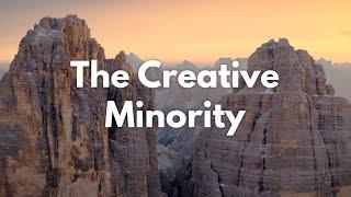 The Creative Minority