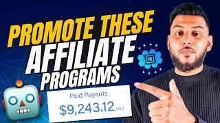 Best AI Affiliate Programs That Pay $5k-$10K Per Month (Must Join)