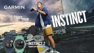 Garmin Instinct 2 | Trust Your Instinct | Outdoor Smartwatch