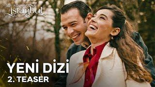 Sen Ağlama İstanbul 2. Teaser | YAKINDA STAR'DA!