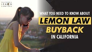 Lemon Law Buyback in California: What You Need to Know