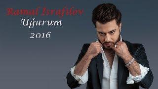 Ramal İsrafilov - Uğurum 2016