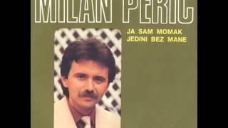 Milan Peric - Hocu da zivim - (Audio)