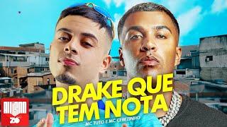 DRAKE QUE TEM NOTA   MC Tuto, MC Cebezinho Deejhay RB e DJ Gu