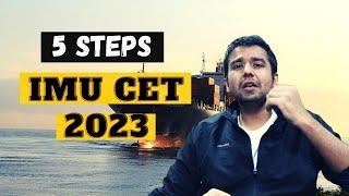 5 STEPS TO CLEAR IMU CET 2023