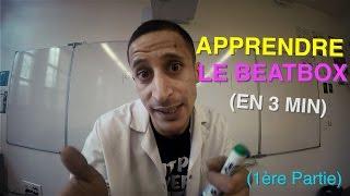 (TUTO) APPRENDRE LE BEATBOX EN 3 MIN (1ère PARTIE)