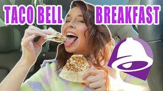 THE ENTIRE TACO BELL BREAKFAST MENU TASTE TESTED!!!