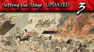 The Hogen and Heiji Rebellions | Setting the Stage (UPDATED) Episode 3